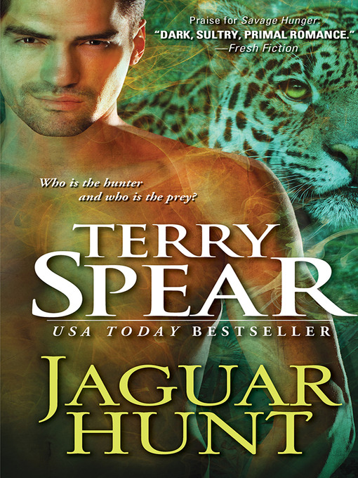 Title details for Jaguar Hunt by Terry Spear - Available